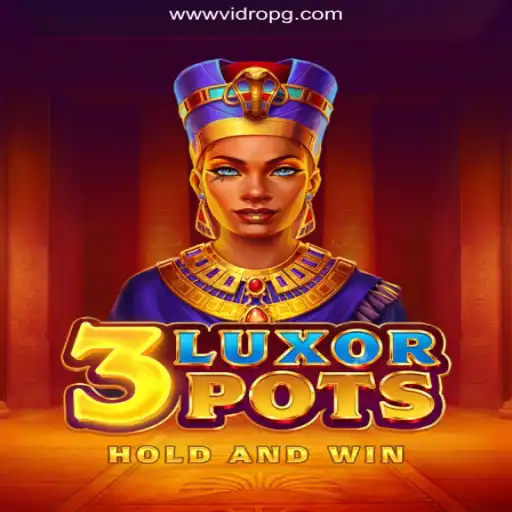 Discover the Thrills of 3LuxorPots on VidroPG.COM Platform - Official Slots Brasil #1
